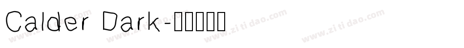 Calder Dark字体转换